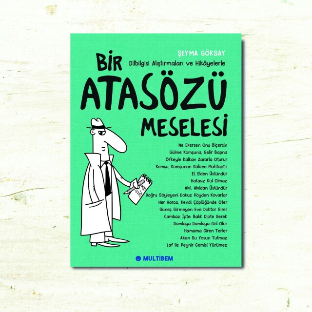 BİR ATASÖZÜ MESELESİ - 1