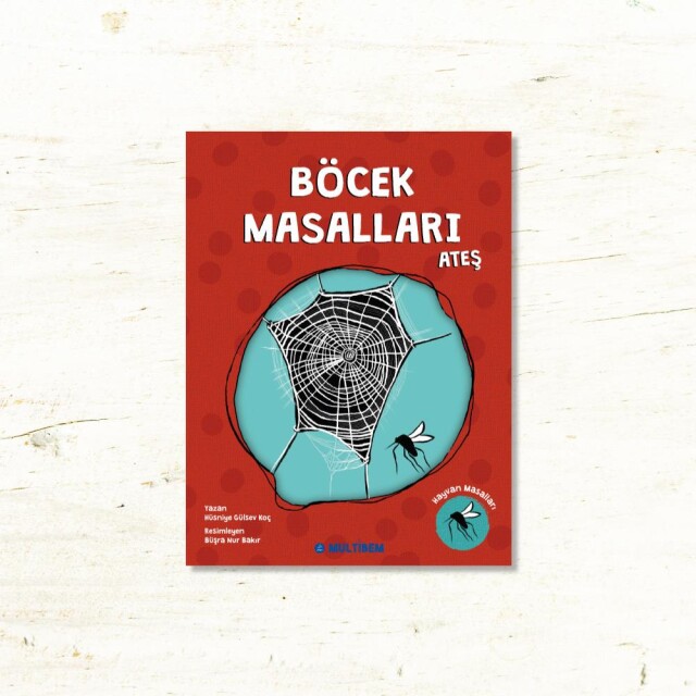 BÖCEK MASALLARI ATEŞ - 1