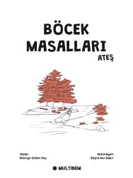 BÖCEK MASALLARI ATEŞ - 2