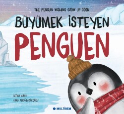 BÜYÜMEK İSTEYEN PENGUEN - Multibem