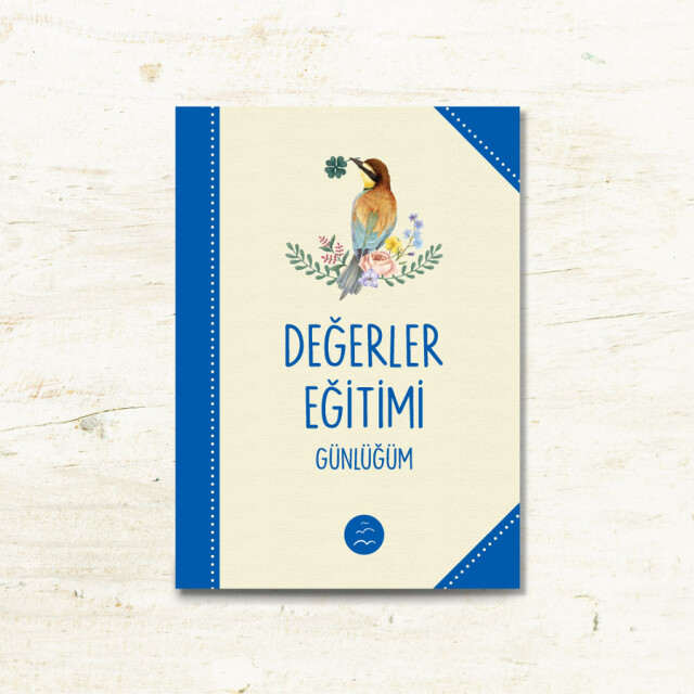 DEĞERLER EĞİTİMİ GÜNLÜĞÜ ( YENİ ) - 1