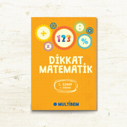 DİKKAT MATEMATİK 1.SINIF 1.DÖNEM - Multibem