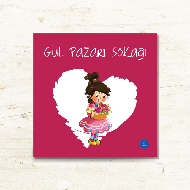 GÜL PAZARI SOKAĞI - 1