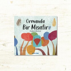 ORMANDA BİR MİSAFİR - 