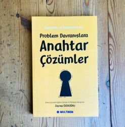 PROBLEM DAVRANIŞLARA ANAHTAR ÇÖZÜMLER - 2