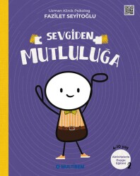 SEVGİDEN MUTLULUĞA - Multibem