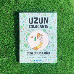 UZUN SOLUCANIN YENİ YOLCULUĞU - 2